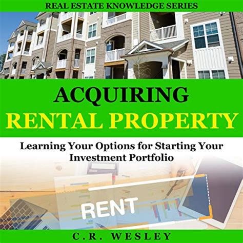 Acquiring Rental Property Learning Your Options For Starting Your