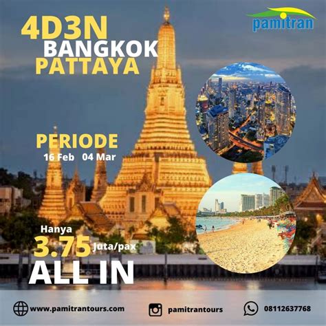 Paket Tour Thailand Wisata Liburan Ke Thailand Private And Open Trip