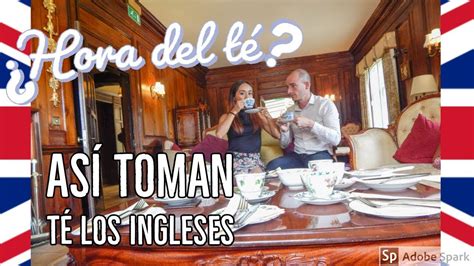 La Hora Del TÉ InglÉs Mexicana Prueba Afternoon Tea En Inglaterra Youtube