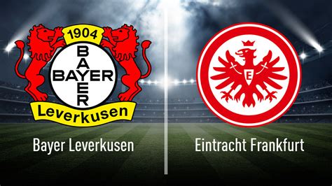 Soccer fans can watch this fixture on a live streaming service if this match is featured in. Eintracht Frankfurt Leverkusen - Eintracht Frankfurt Vs ...