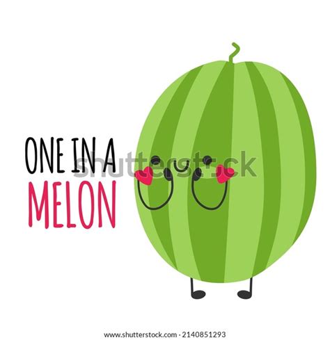One Melon Funny Cute Melon Romantic Stock Vector Royalty Free 2140851293 Shutterstock