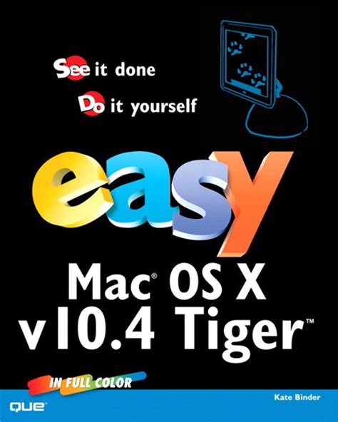Easy Mac Os X V104 Tiger Informit