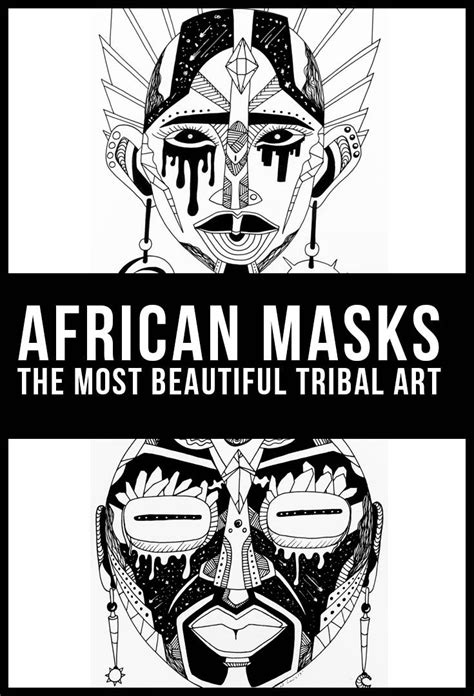 African Mask Drawings The Most Beautiful African Tribal Art Youll