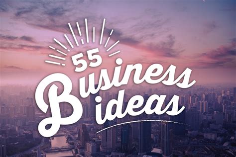 Not demand large amounts of startup capital, but only what every startup business requires: Need a Business Idea? Here Are 55.