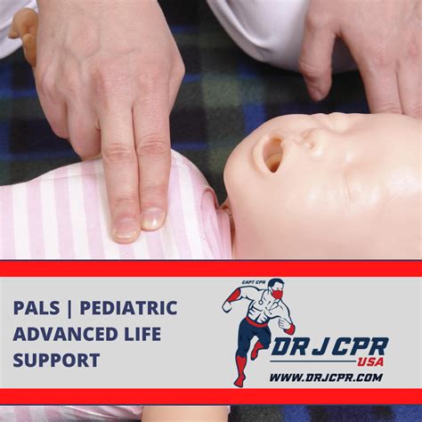 Pals Pediatric Advanced Life Support Dr J Cpr Usa Dr J Cpr Usa
