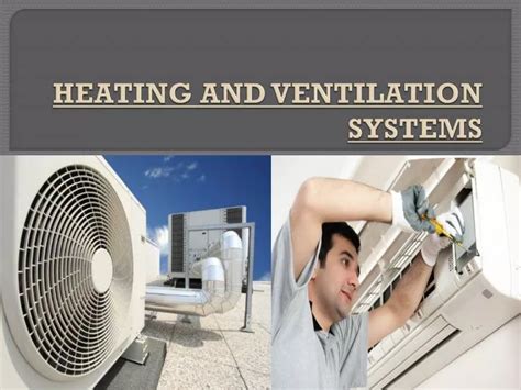 Ppt Heating And Ventilation Systems Powerpoint Presentation Free