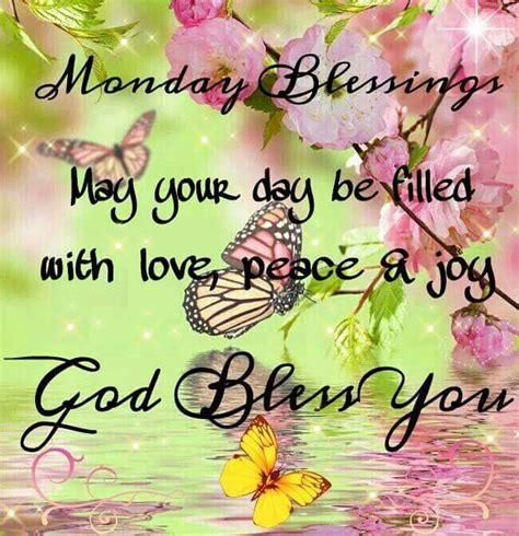 Monday Blessings God Bless You Pictures Photos And Images For