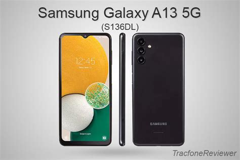 Tracfonereviewer Samsung Galaxy A13 5g S136dl Tracfone Review