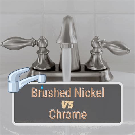 Bathroom Faucets Chrome Vs Brushed Nickel Rispa