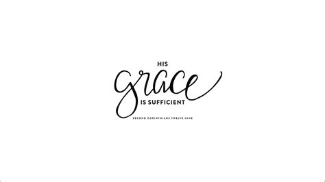 His Grace Is Sufficient Hd Bible Verse Wallpapers Hd Wallpapers Id