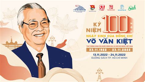 Tphcm Khai Mạc Tuần Lễ Kỷ Niệm 100 Năm Ngày Sinh Đồng Chí Võ Văn Kiệt
