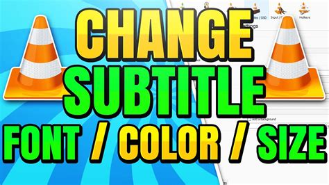 How To Change Subtitle Font Size And Color In Vlc Media Player Youtube