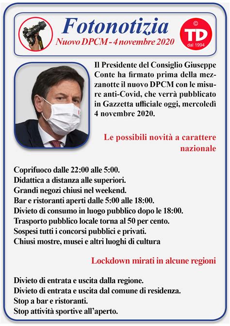 Il presidente del consiglio giuseppe conte ha firmato in tarda notte il dpcm che impone un regime di chiusure differenziate in base a delle fasce di rischio di contagio. Il DPCM con le misure anti-Covid del 4 novembre 2020 ...