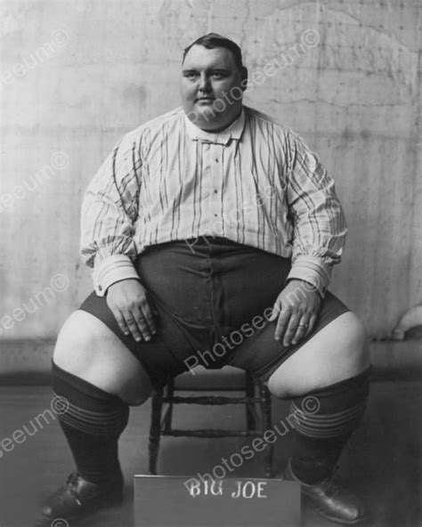 Big Joe Biggest Man In The World 1900s 8x10 Reprint Of Old Photo