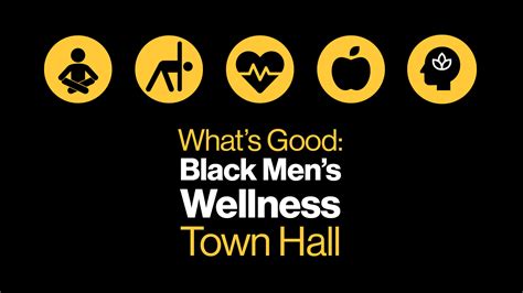 Whats Good Black Mens Wellness Town Hall Asu Cronkite School