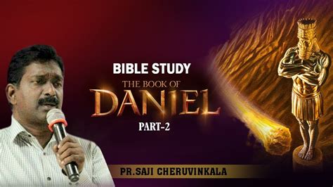 The Book Of Daniel Part 2 Youtube