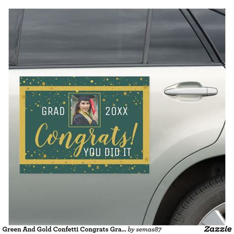 Green And Gold Confetti Congrats Grad 2021 Photo Car Magnet Zazzle