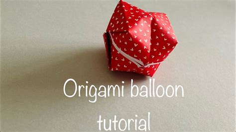 Origami Balloon Tutorial Youtube
