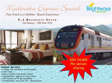 Brightways Travels And Tours Ltd Madaraka Express Mombasa Packages
