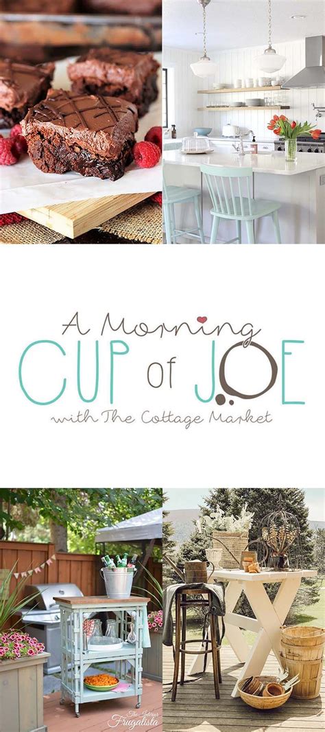 A Morning Cup Of Joe Linky Party With Features The Cottage
