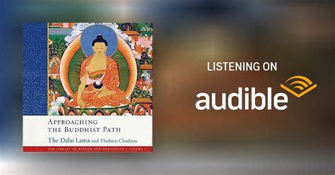 Approaching The Buddhist Path By His Holiness The Dalai Lama Thubten