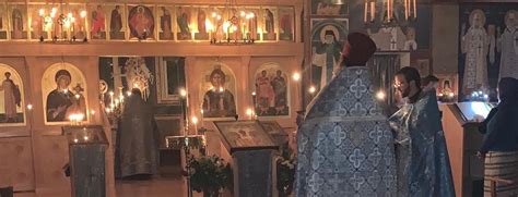 The Evening Prayer Resurrectional Vespers St Seraphim Of Sarov
