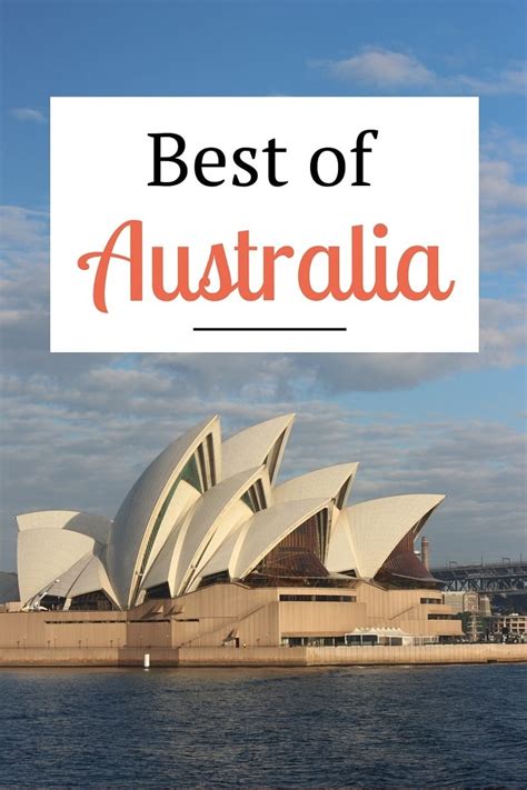 Everyone's got their chains to break. The Best of Australia - A list of the best places in Australia