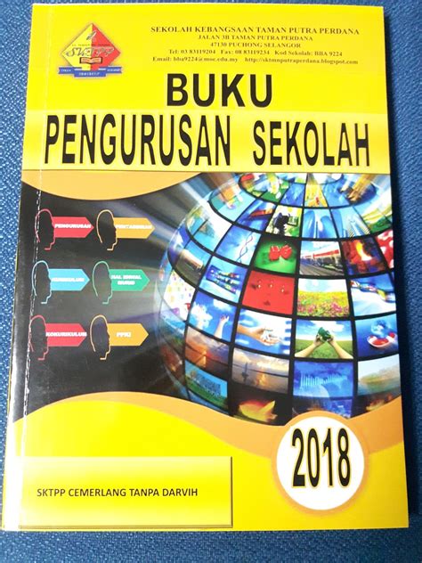Buku pengurusan sekolah menengah kebangsaan hamzah bagi tahun 2020. Sekolah Kebangsaan Taman Putra Perdana: Isi Kandungan Buku ...