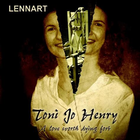 Lennart Toni Jo Henry Iheart