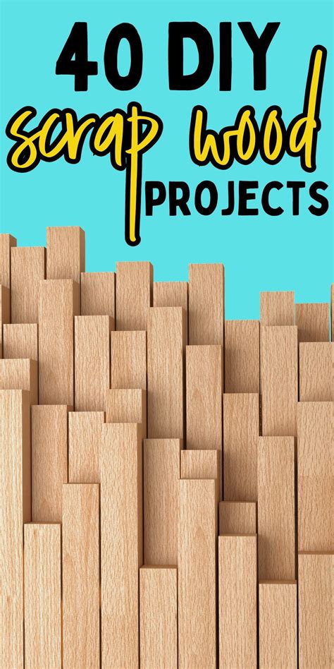 40 Diy Scrap Wood Projects You Can Make Easy Woodworking Projects Scrap Wood Projects Scrap