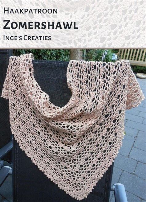 Haakpatroon Zomershawl Haken Haakinformatie Haken Haakpatroon My Xxx