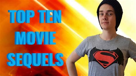 Top Ten Movie Sequels YouTube