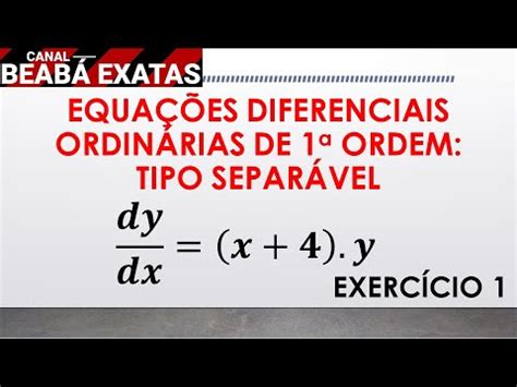Equação diferencial separável Exercício resolvido 1 YouTube