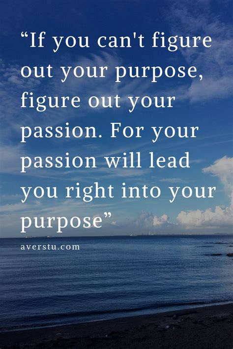 Purpose Passion Lost Quotes Life Job Quotes Lost Quotes