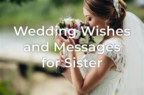 35 Wedding Wishes For Sister Styiens