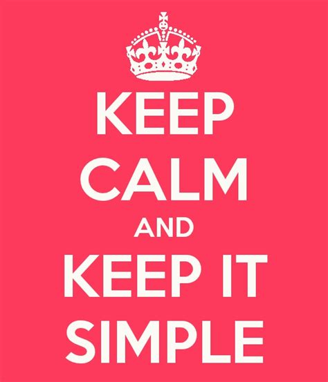 Keep Calm And Keep It Simple The Beauty Shortlist