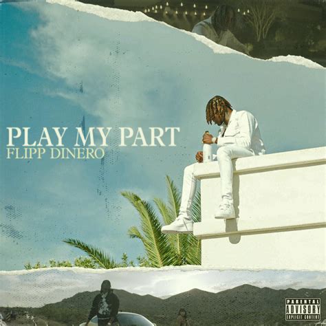 Flipp Dinero Play My Part Iheart