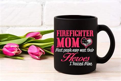 If you have left finding a mother's day gift for the last minute (we've all been there, right?), you don't worry, you still have time to find the perfect present before may 12th! Amazon.com: Mom Mug - Mothers Day Gift Mugs - Firefighter ...