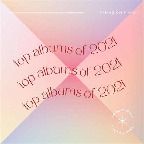 Vibing On Vinyl’s Top Albums Of 2021 Top Albums Album The Incredibles