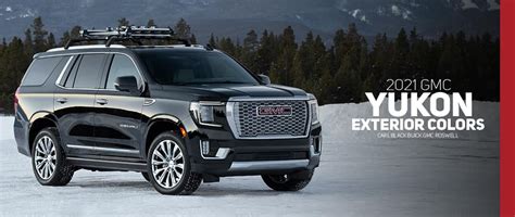 2021 Gmc Yukon And Yukon Xl Color Options Carl Black Roswell