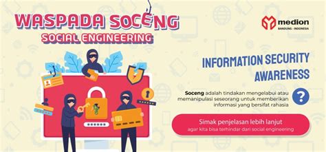 Waspada Social Engineering Soceng PT Medion Ardhika Bhakti