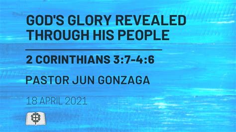 Gods Glory Revealed Through His People Kamuning Bible Christian