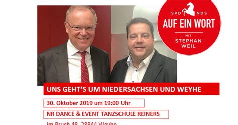 Die unterbringung und unterbringungsähnliche zwangsmaßnahmen sind auch für minderjährige durch den gesetzlichen vertreter 1631b bgb oder in seltenen fällen auch nach dem sächspsychkg durch öffentliche stellen. Einladung: Auf ein Wort mit Stephan Weil - SPD im ...