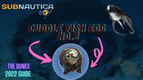 Cuddle Fish No3 The Dunes Subnautica Guide Youtube