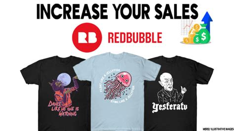 Create Redbubble T Shirt Designs That Will Increase Your Sales By