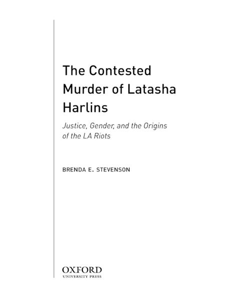 The Contested Murder Of Latasha Harlins Justice Gender And The