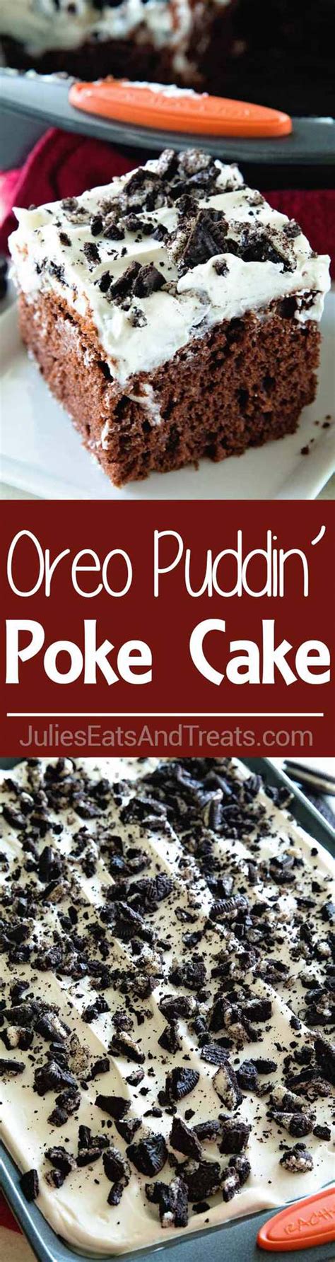 Decadently moist chocolatey fudge cake with a delicious creamy oreo pudding filling. Oreo Poke Cake + VIDEO - Julie's Eats & Treats
