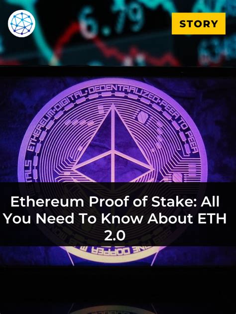 Ethereum Proof Of Stake All You Need To Know About Eth 20