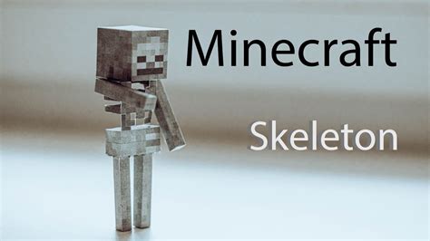 Minecraft Diy Skeleton Made Of Paper Youtube
