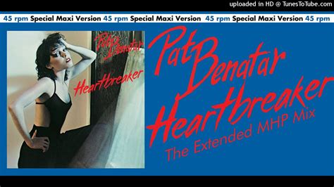 Pat Benatar Heartbreaker The Extended Mhp Remix Youtube